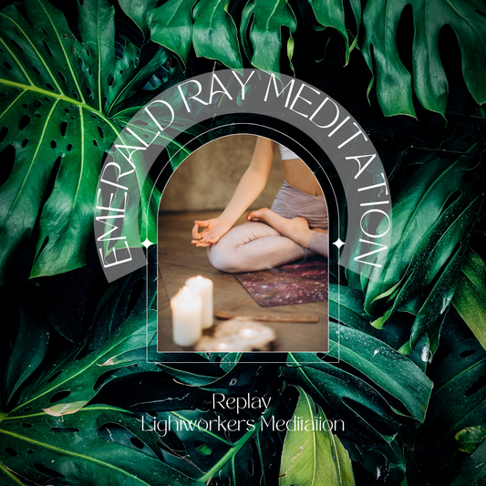 Replay - Emerald Green Ray - Sacred Healing Meditation 13-08-22